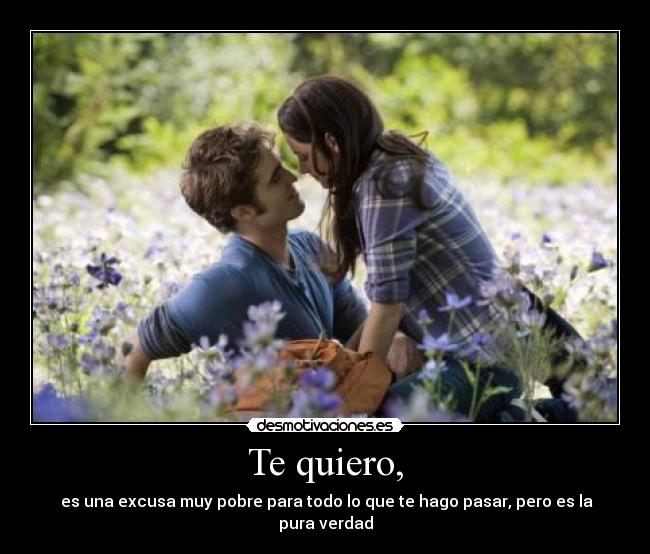 Te quiero, - 