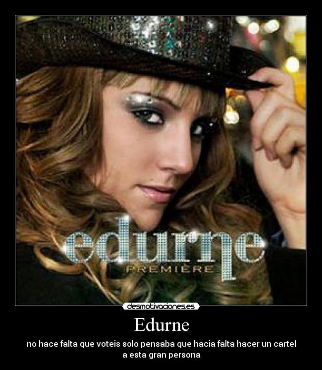 carteles edurne desmotivaciones