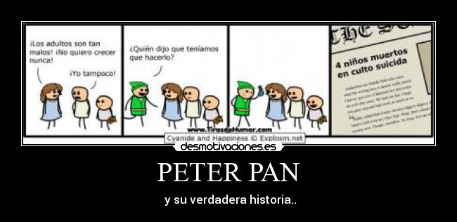  PETER PAN  -  y su verdadera historia..