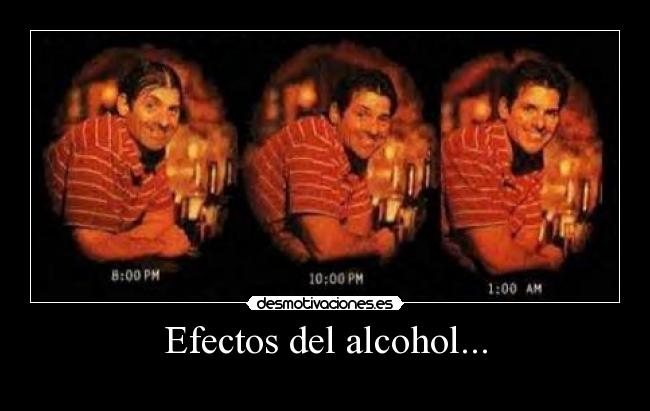 Efectos del alcohol... - 