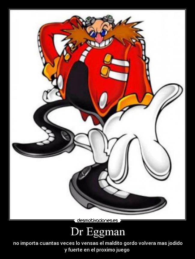 carteles eggman desmotivaciones