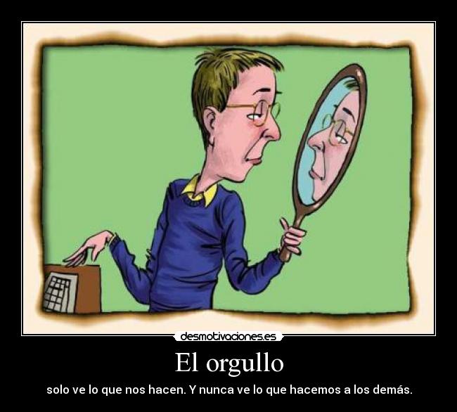 El orgullo - 