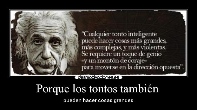 Porque los tontos también -