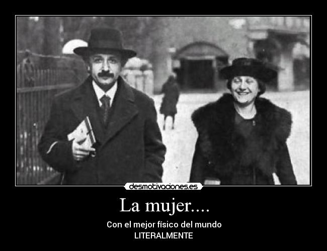 La mujer.... -
