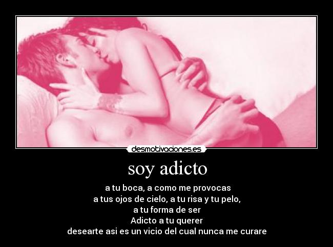 soy adicto -
