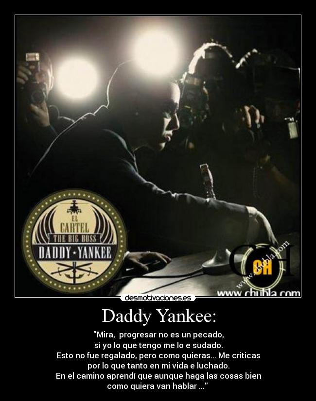 Daddy Yankee: -