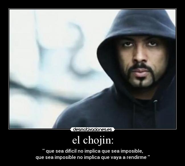el chojin: -
