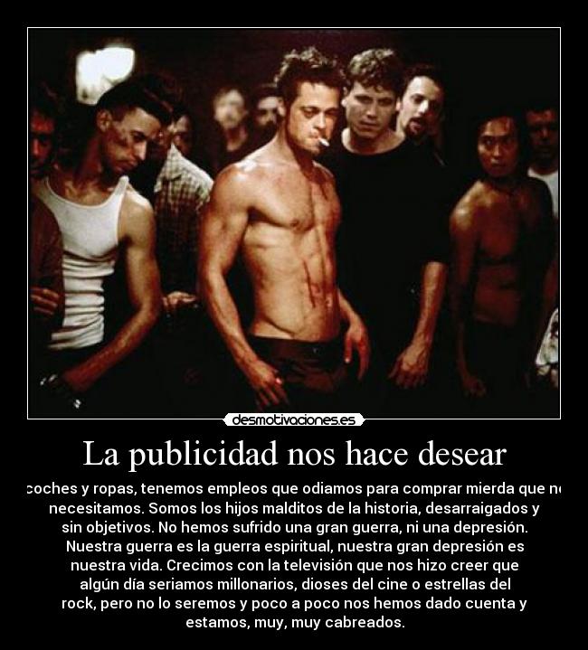 La publicidad nos hace desear -