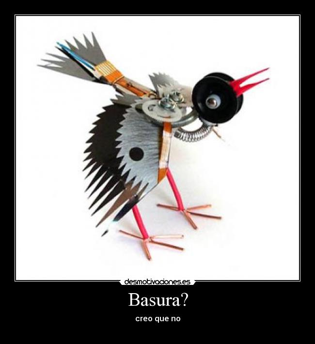 Basura? - creo que no