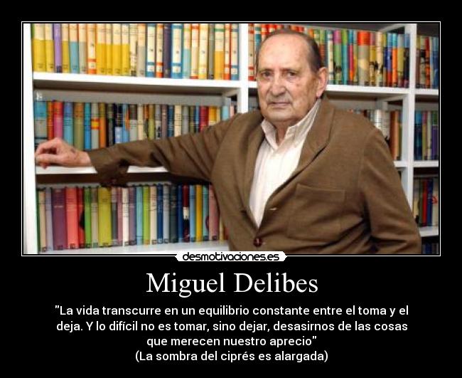 carteles miguel delibes desmotivaciones