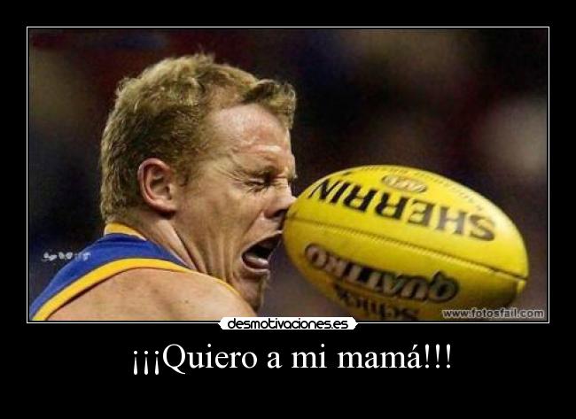¡¡¡Quiero a mi mamá!!! -