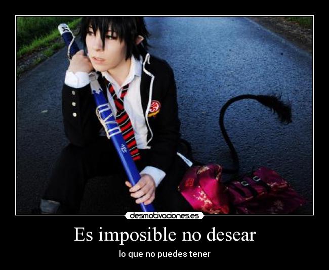 Es imposible no desear -