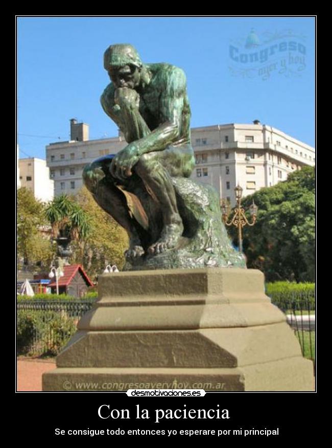 Con la paciencia -