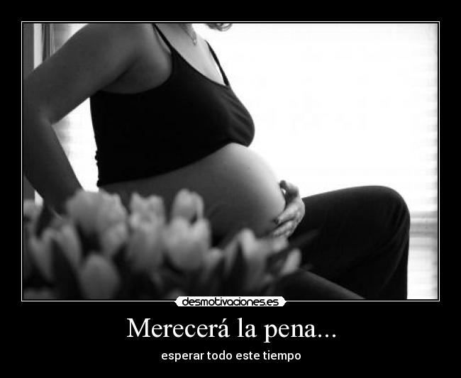 Merecerá la pena... - 