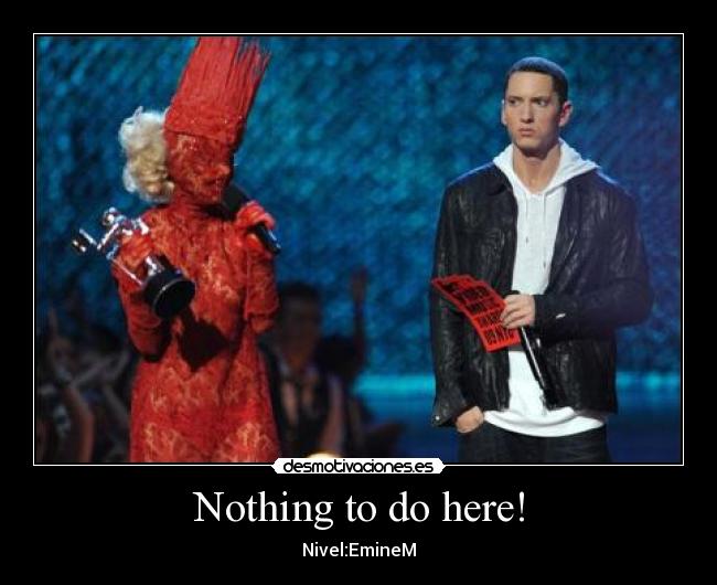 Nothing to do here! - Nivel:EmineM