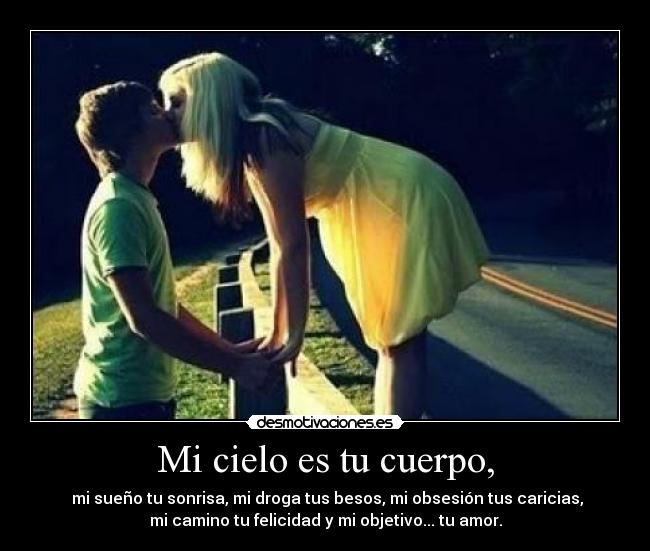 Mi cielo es tu cuerpo, - 