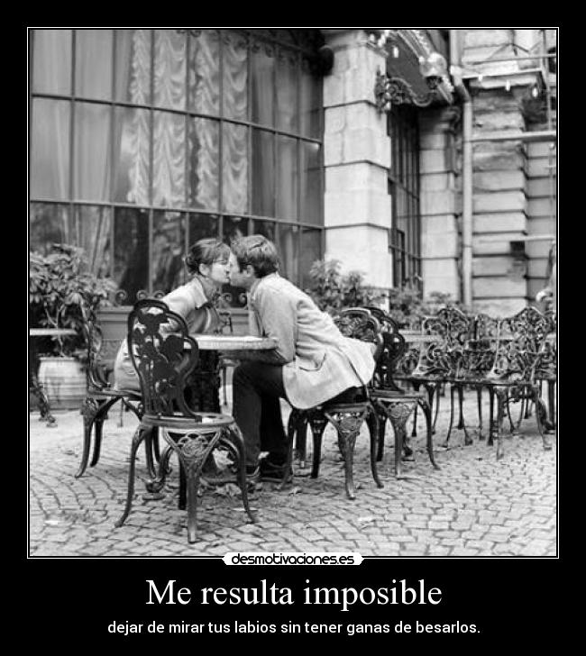 Me resulta imposible - 