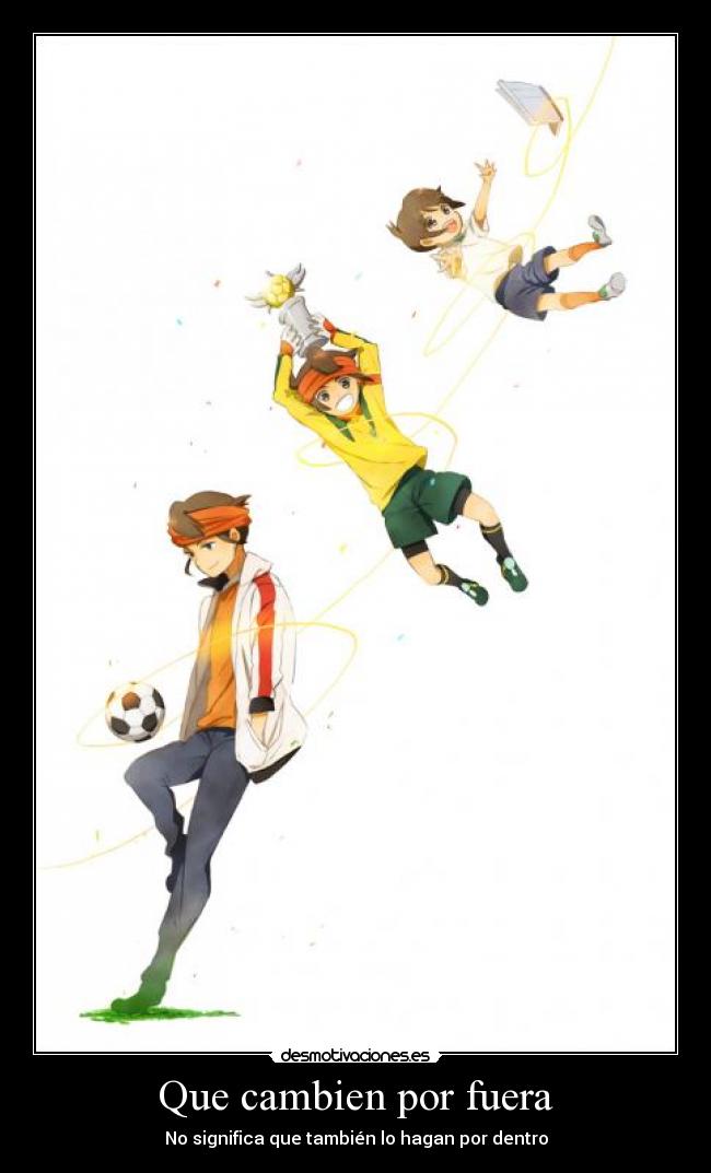 Que cambien por fuera - 