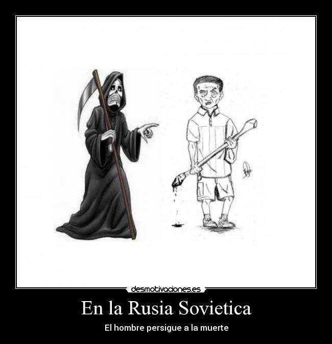 En la Rusia Sovietica - El hombre persigue a la muerte