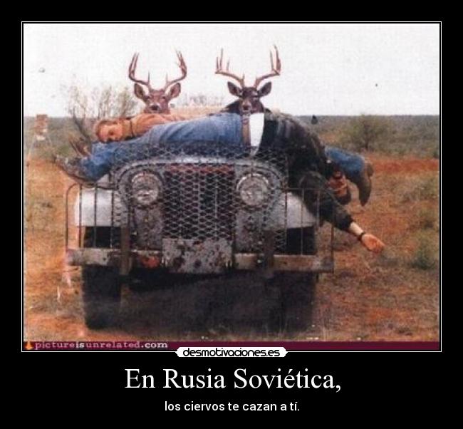 En Rusia Soviética, - 