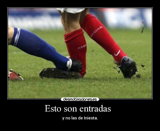 Esto son entradas   - 