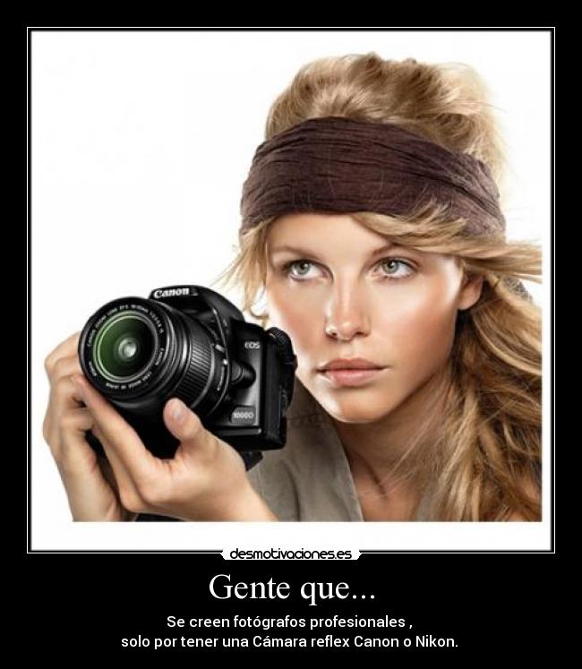 carteles camaras reflex canon nikon desmotivaciones