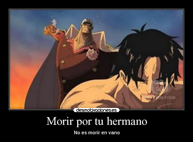 Morir por tu hermano - No es morir en vano