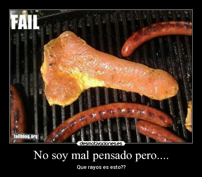 No soy mal pensado pero.... -