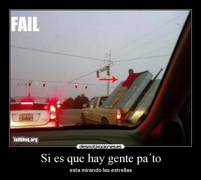 Si es que hay gente pa´to -