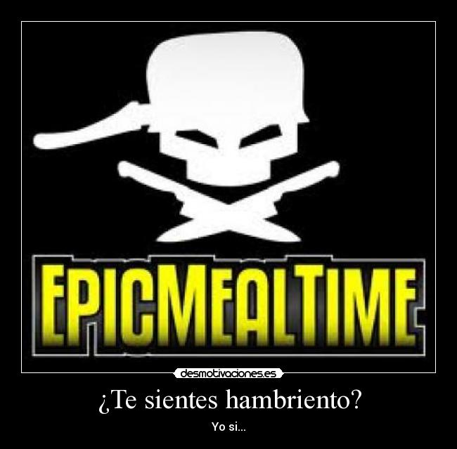¿Te sientes hambriento? - 