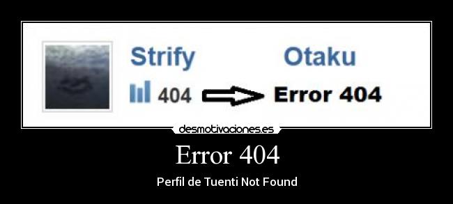 Error 404 - Perfil de Tuenti Not Found