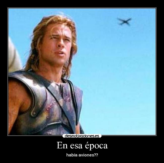 En esa época - había aviones??