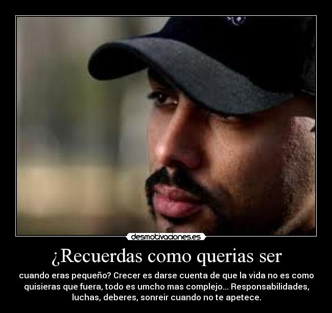 ¿Recuerdas como querias ser - 