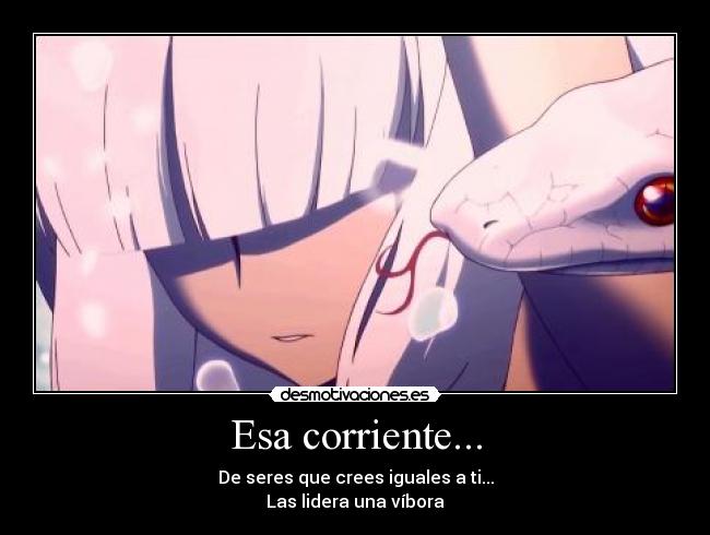 Esa corriente... -