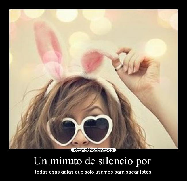 Un minuto de silencio por -