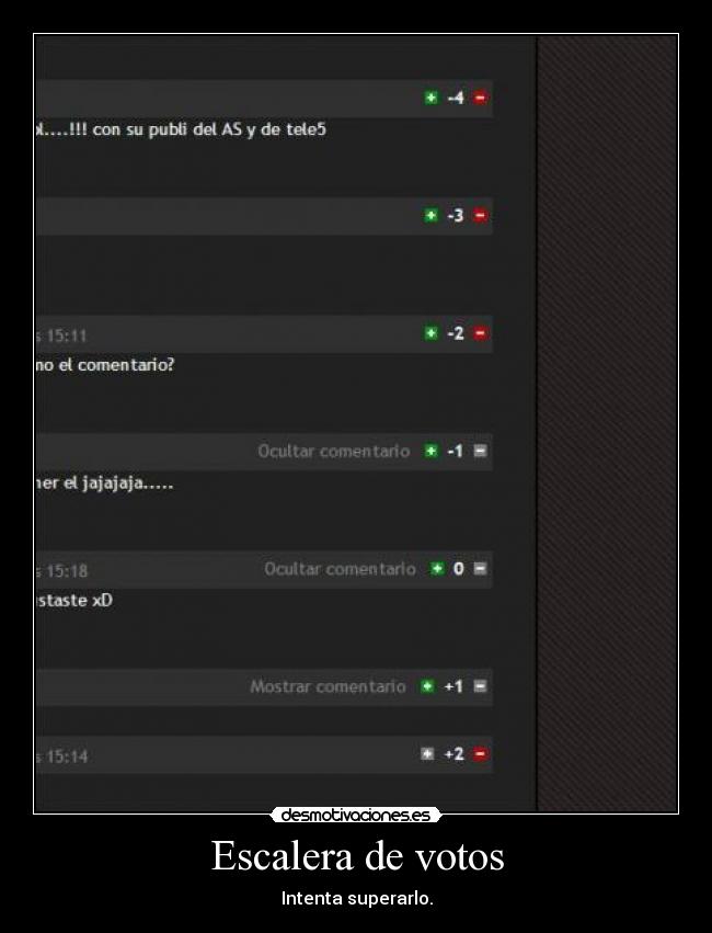 Escalera de votos - Intenta superarlo.