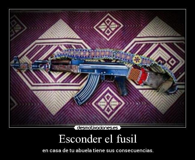 Esconder el fusil - 