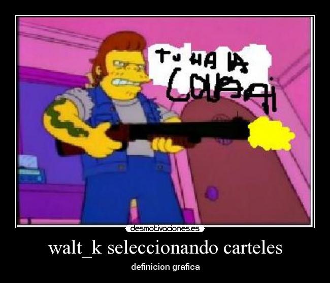 walt_k seleccionando carteles -
