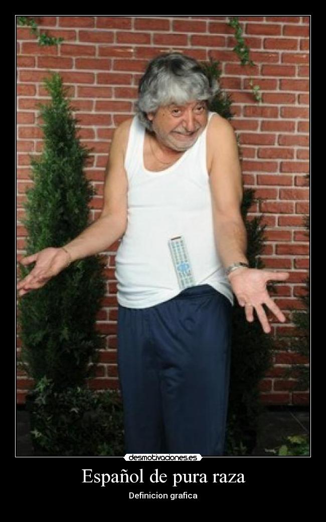 Español de pura raza -