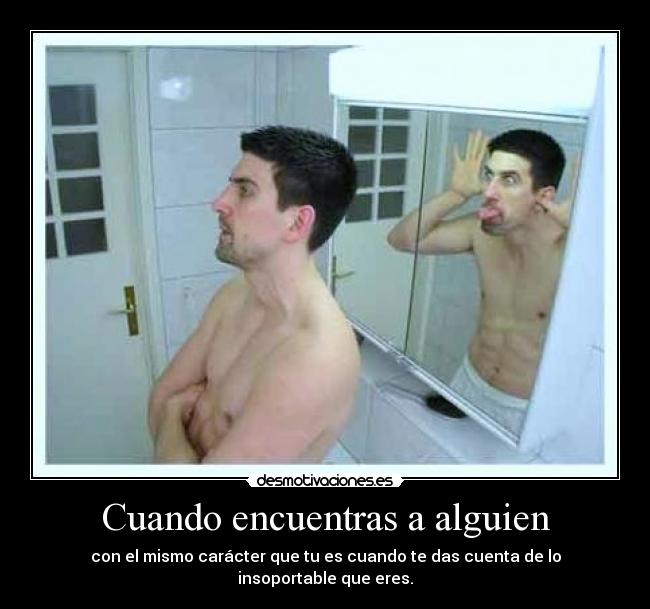 Cuando encuentras a alguien -