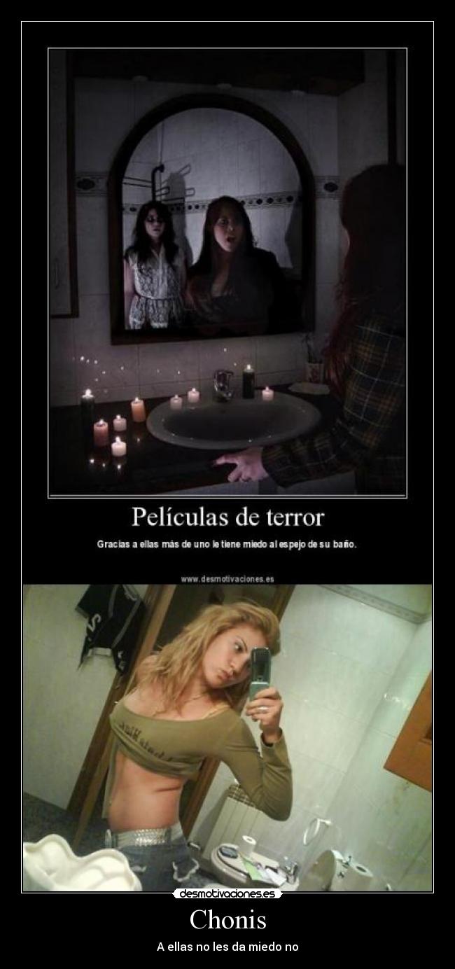 Chonis - A ellas no les da miedo no