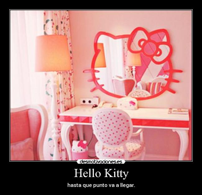 Hello Kitty - hasta que punto va a llegar.