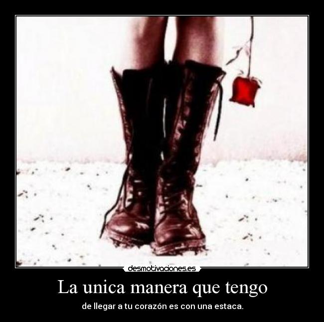 La unica manera que tengo - 