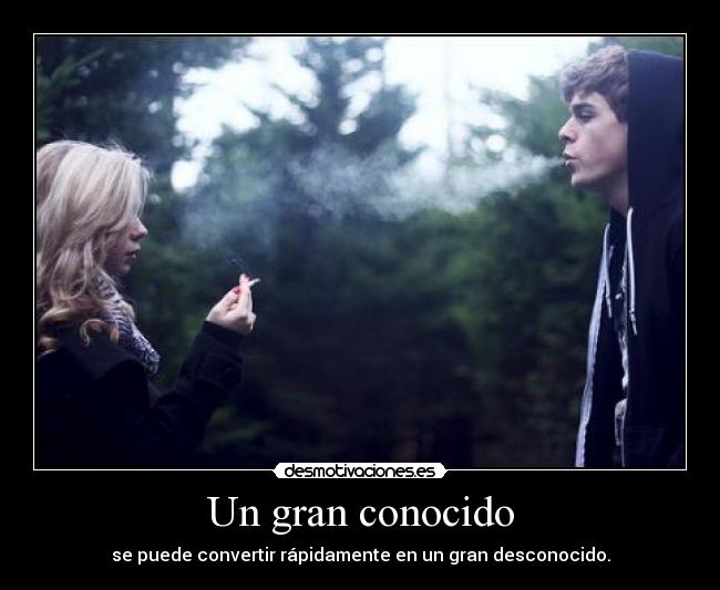 Un gran conocido -