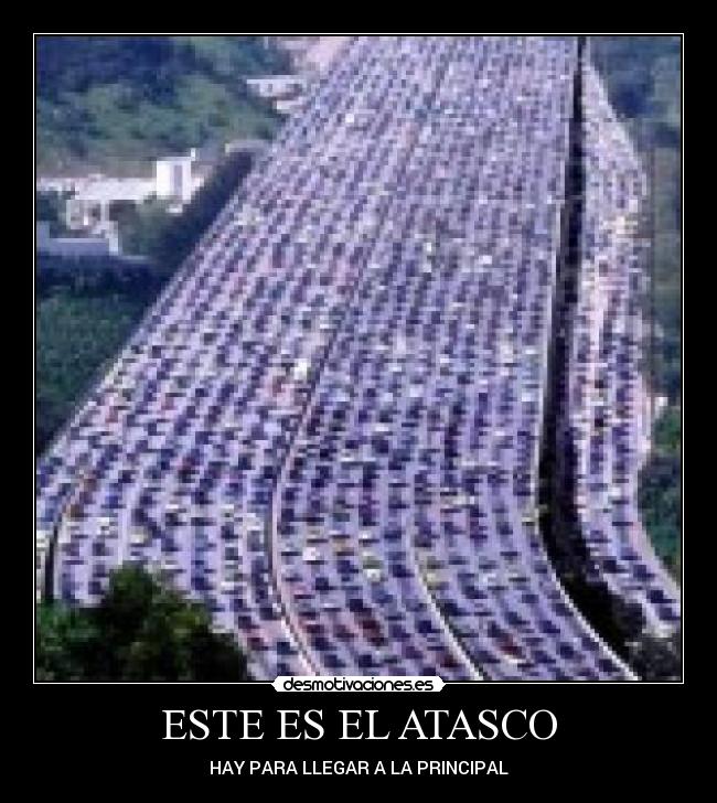 ESTE ES EL ATASCO -