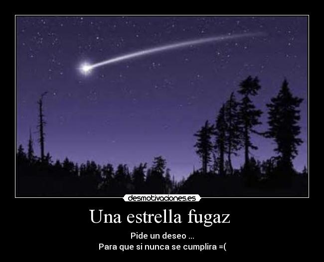 Una estrella fugaz  - 