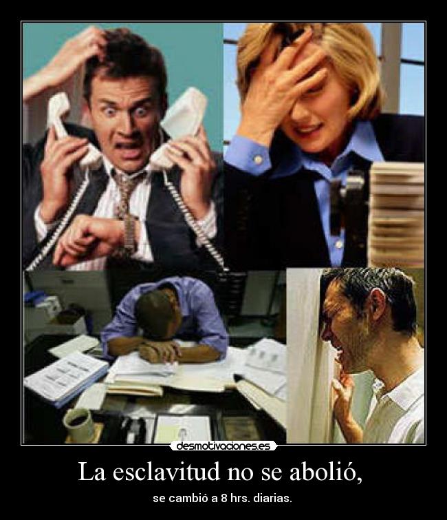 La esclavitud no se abolió, -