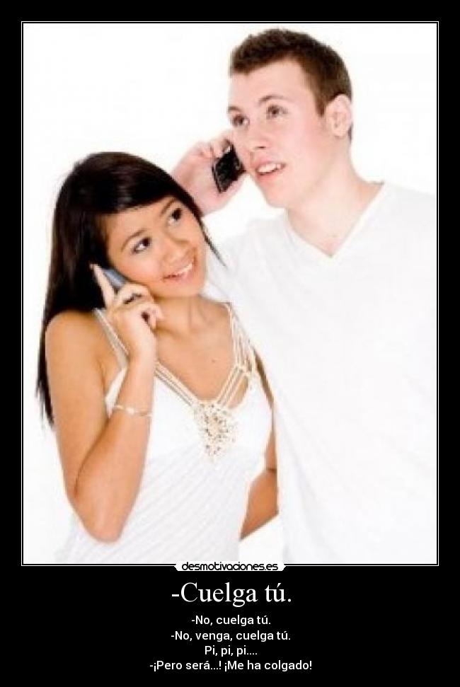 carteles cuelga tu pareja telefono desmotivaciones