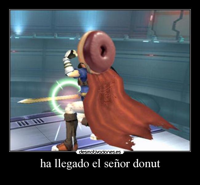 ha llegado el señor donut -