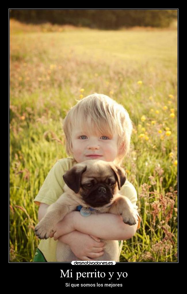 Mi perrito y yo -
